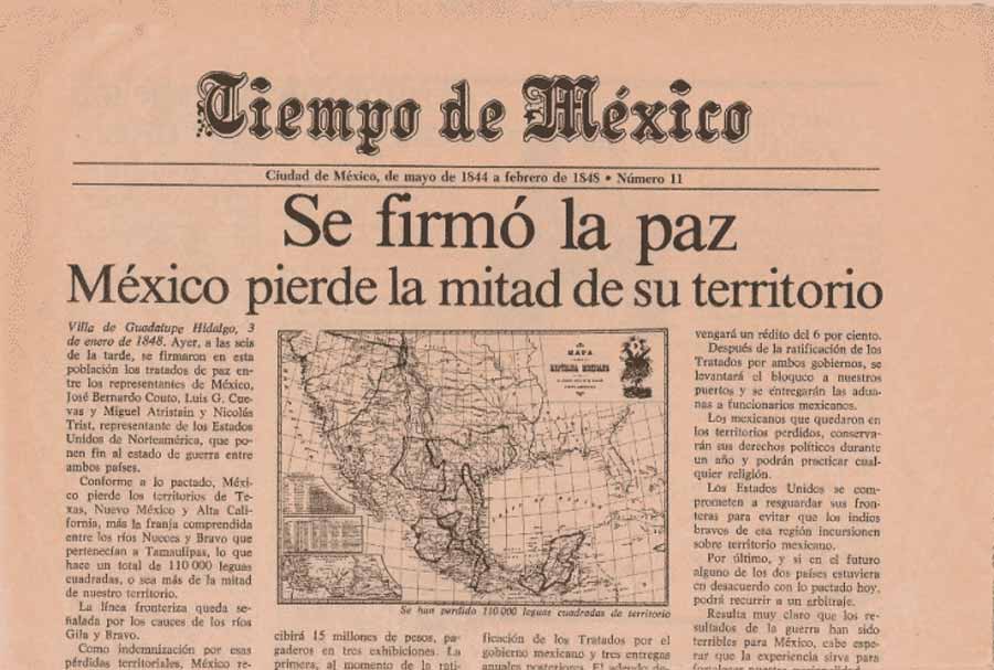 El tratado de Guadalupe Hidalgo por el que México cedió la mitad de su territorio a Estados Unidos